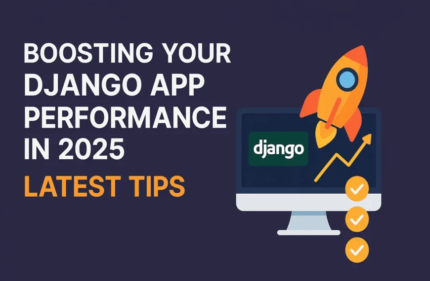 django-performance-optimization-2025-guide