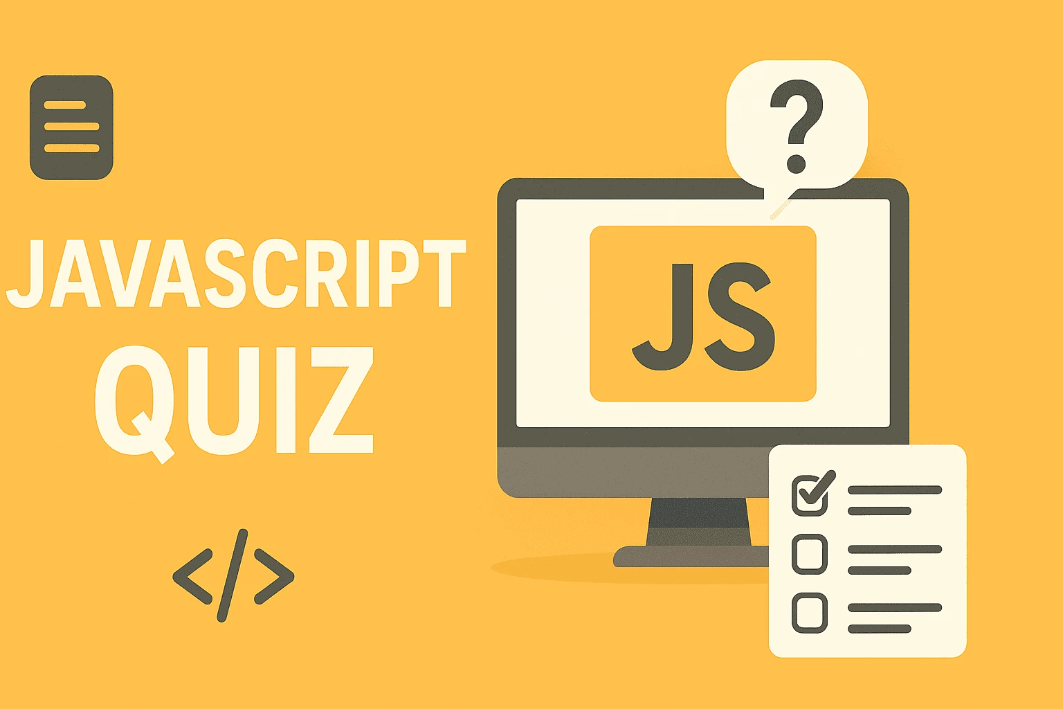 JavaScript Quiz – 20 Questions to Test Your Skills