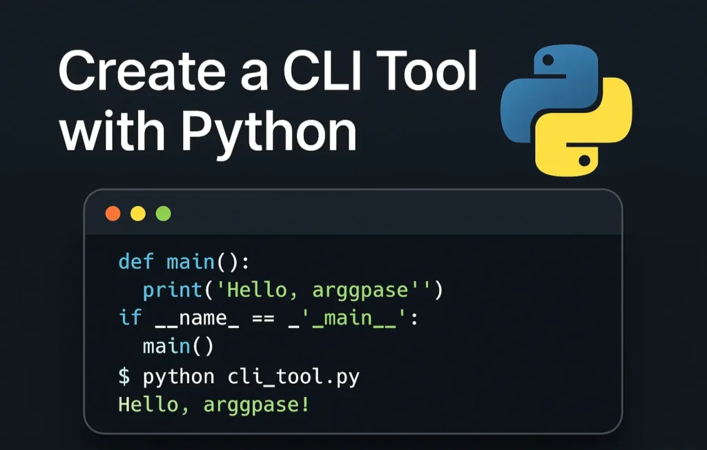 Feature image showing the Python logo and a command-line terminal with the title ‘Create CLI Tool with Python: From Zero to Hero